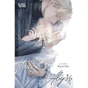 Touch Within the Abyss -- Moyori Mori, Paperback