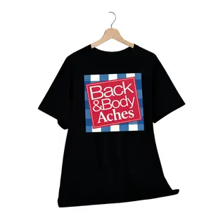 Back & Body Ache Humor Tee – Comfortable Graphic Shirt for Daily Wear