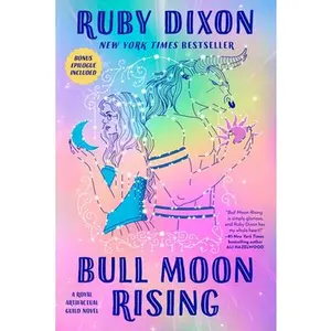 Bull Moon Rising -- Ruby Dixon, Paperback