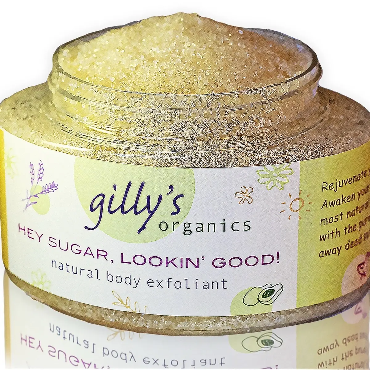Hey Sugar, Lookin’ Good! Organic Sugar Scrub Exfoliant,  Exfoliating, Skin Care, Clean Beauty, Glowing Skin, Spa at Home, Lavender Body Care Coconut  Avocado Nourishing Jojoba Skin Repair Polish