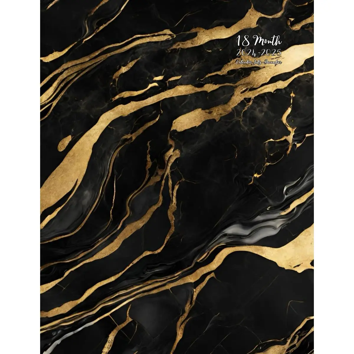 18 Month Calendar 2024-2025: Black and Gold Marble print - Book - With Lines - Beginning From July to December - Non Spiral-Bound - Large 8.5 x 11 - ... Teachers, Desk, Professionals Men & Women. Paperback – March 23, 2024