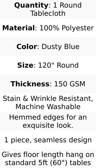 Polyester Round Tablecloth 120" Dusty Blue - Durable & Seamless Table Cover