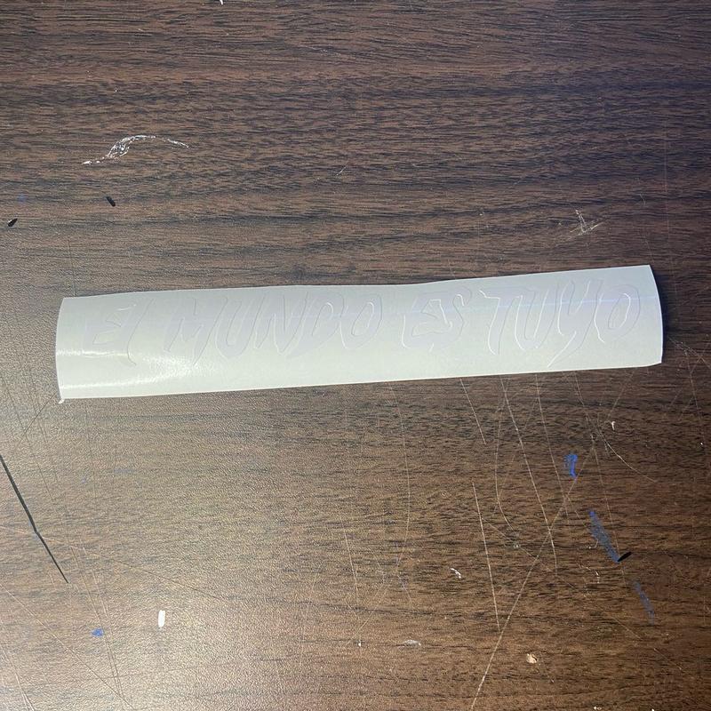 El Mundo Es Tuyo Car Decal with Bold Lettering