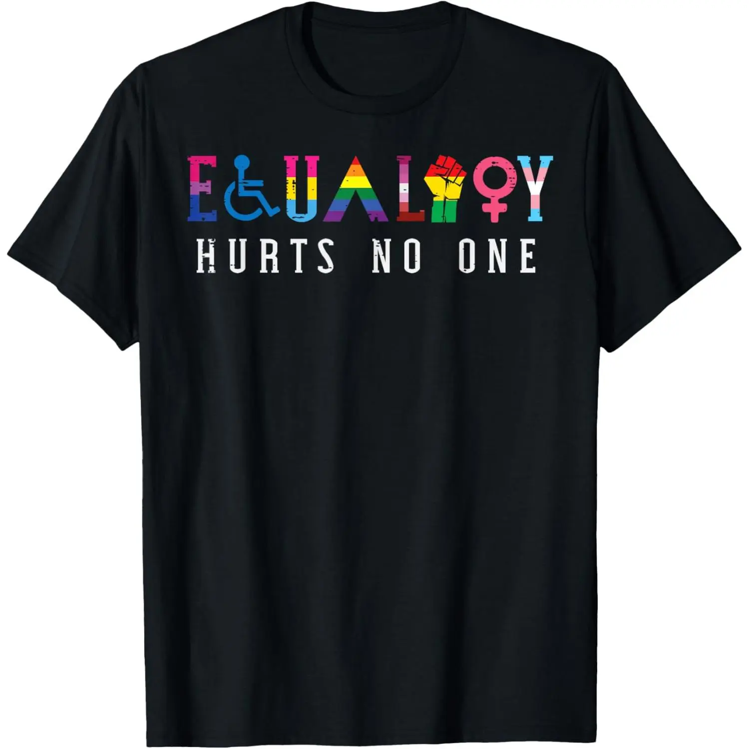 LGBT Equality Hurts No One Pride Human Rights Men Women T-Shirt