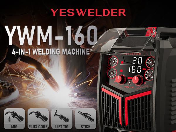 YESWELDER YWM-160 Gas Gasless MIG Welder 160Amp | 110/220V Dual Volts, Smart MIG Function, Digital Display | Gas/Flux Core/Lift TIG/Stick 4-in-1 Welding Machine