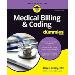 Medical Billing & Coding For Dummies (For Dummies (Career/Education)) 3rd Edition