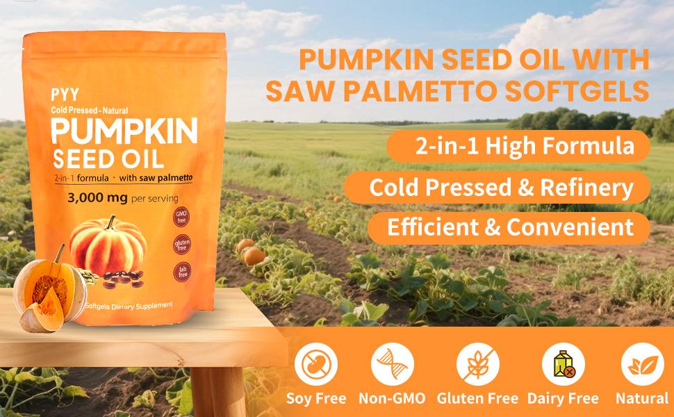 PYY Natural Pumpkin Seed Oil & Saw Palmetto Softgels 3000mg High Content Plant Esters 300 Capsules Supplement for Hair and Prostate Support Cold Pressed Non-GMO Healthcare Formula