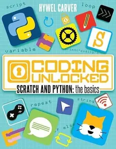 USED-Scratch and Python: the basics (Coding Unlocked) (Paperback)