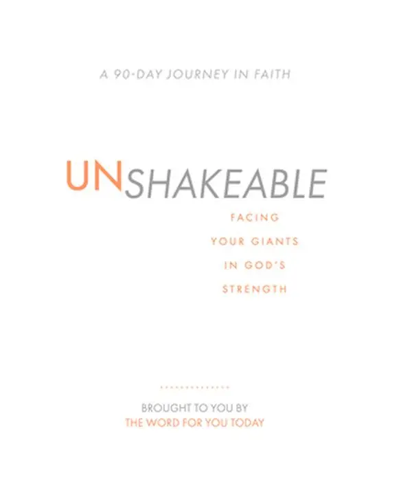 USED-Unshakeable: Facing Your Giants in God's Strength by The Word for You Today (Hardcover)