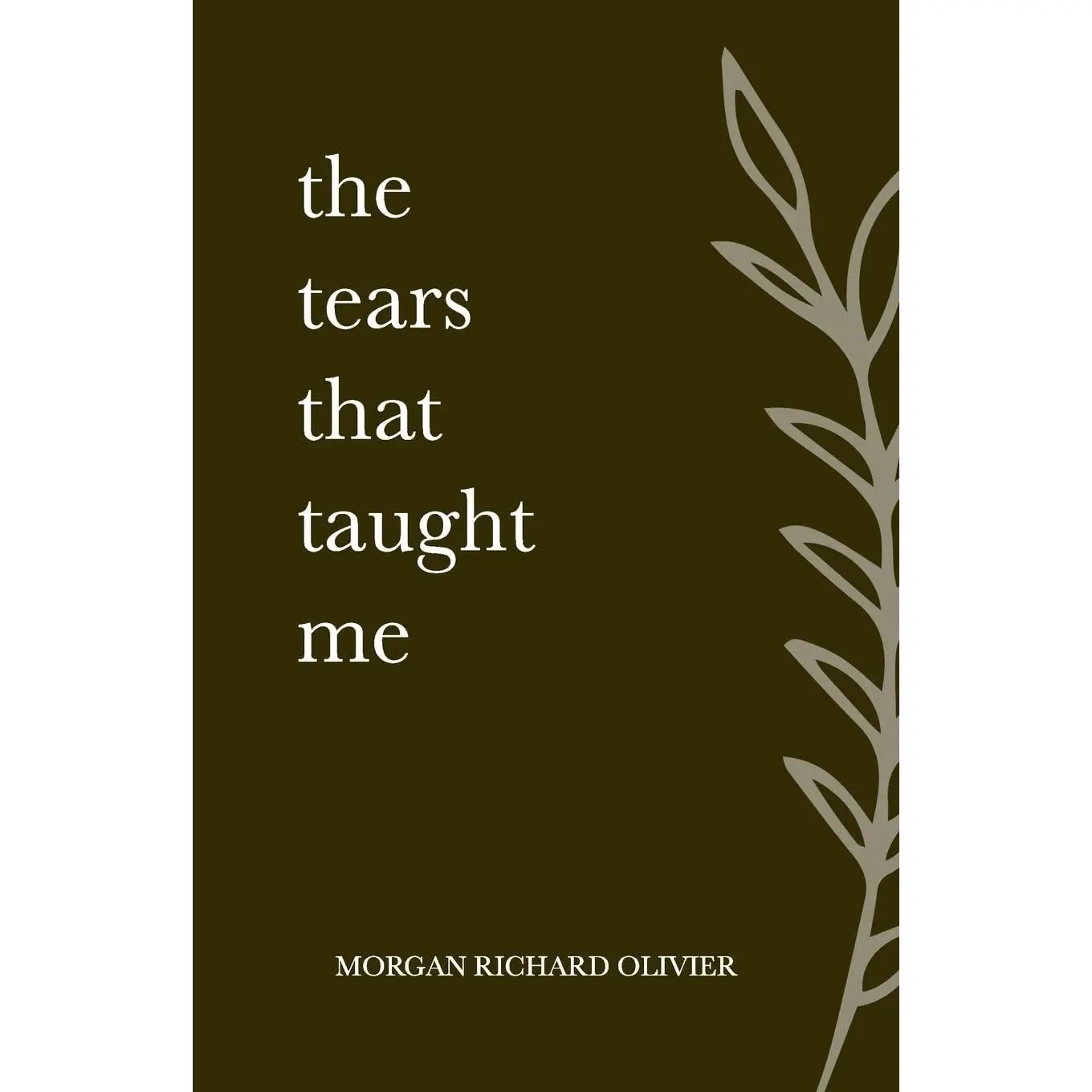 The Tears That Taught Me
