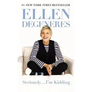 USED-Seriously...I'm Kidding by DeGeneres, Ellen (Mass Market Paperback)