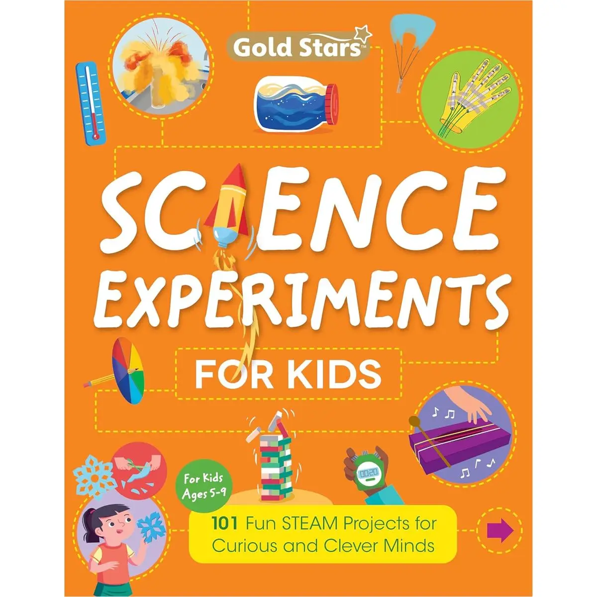 Science Experiments for Kids Ages 5 to 9: 101 Fun STEAM Projects for Curious Mind Paperback – October 20, 2023