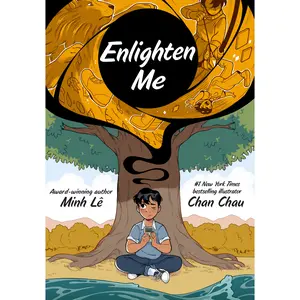 Enlighten Me (A Graphic Novel) by Minh Lê, Chan Chau [Paperback Book]
