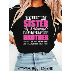 Proud Sister T-Shirt for Sisters – Sweet and Funny Brother Graphic