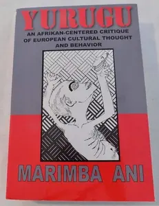 Yurugu -- Marimba Ani, Paperback