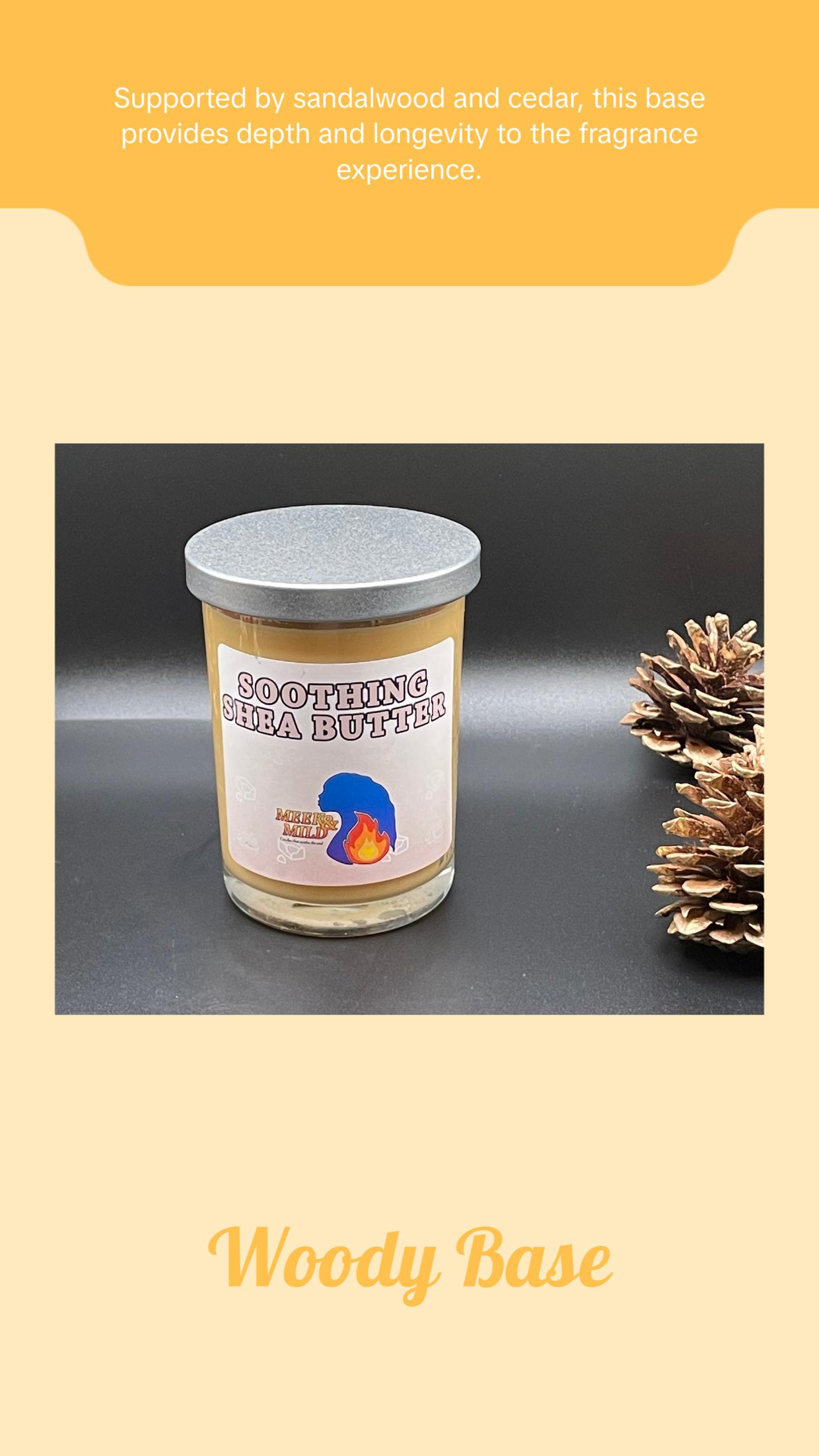 Soothing Shea Butter (Meek & Mild Candles #candlesthatsoothethesoul)