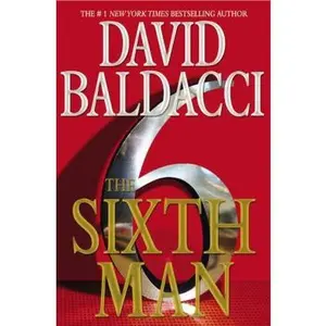 USED-The Sixth Man (King & Maxwell Series, 5) by David Baldacci (Hardcover)