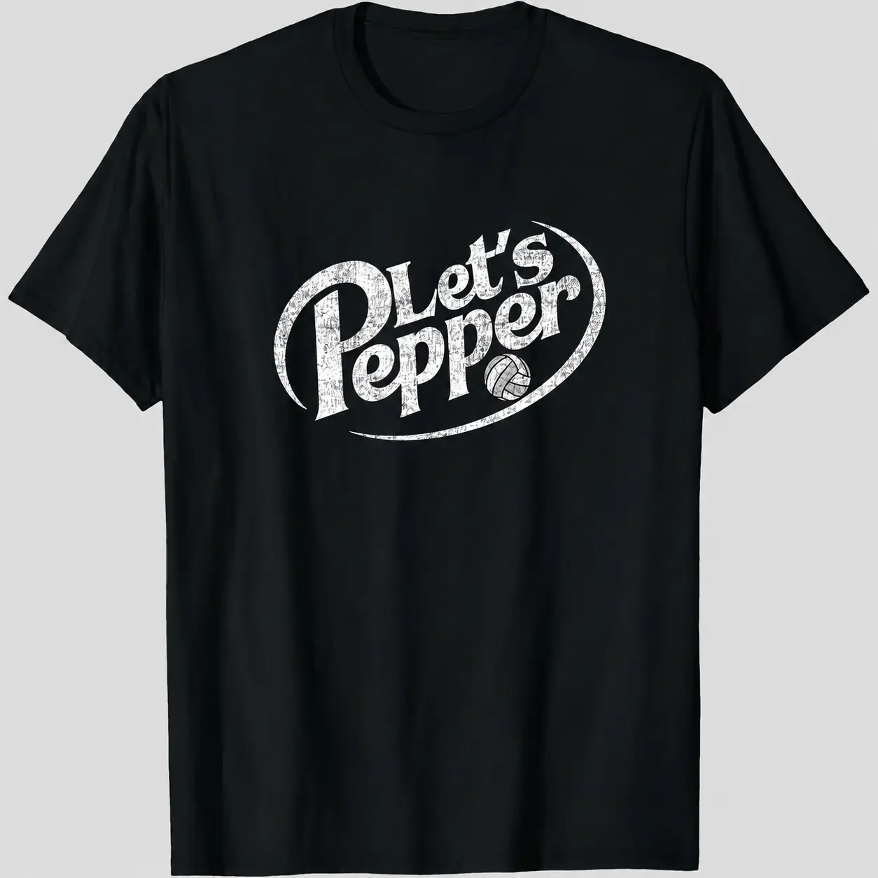 100% Cotton Volleyball Let's Pepper Practice Distressed Design T-Shirt