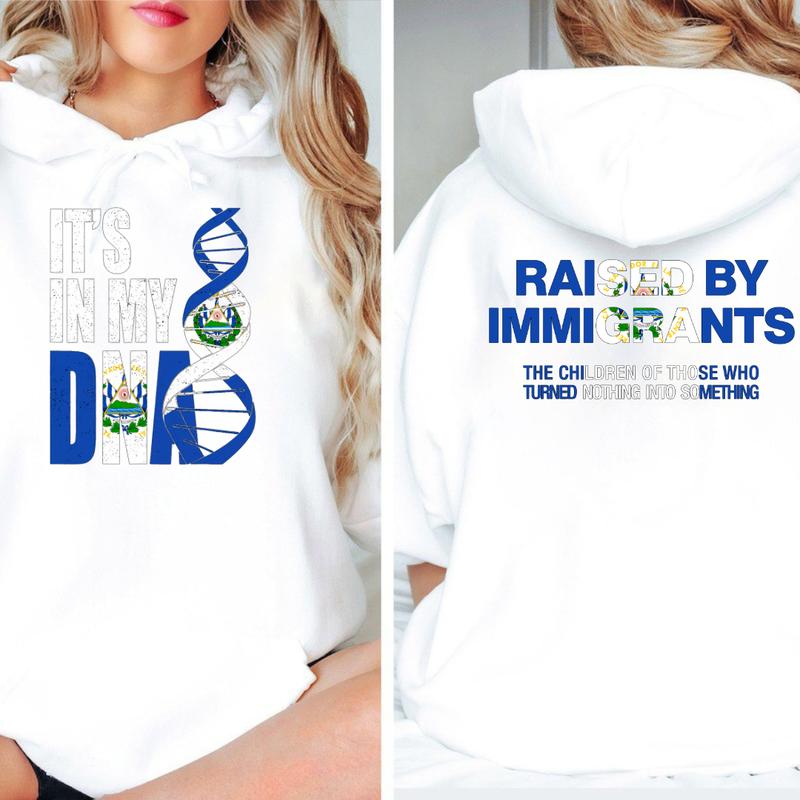 It’s In My DNA – Raised by Immigrants Hoodie  El Salvador American Flag Sweatshirt  Latino Heritage Pride T-Shirt  Cultural Identity Streetwear