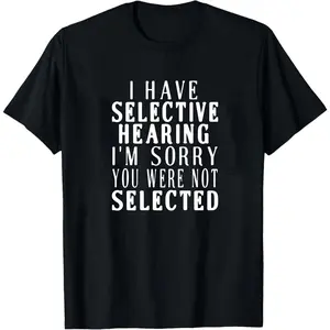 Plus Size Men's T-shirt, "I HAVE SELECTIVE HEARING" Print Short Sleeve Comfortable Tees Summer Casual Trendy Tops, PLUS SIZE