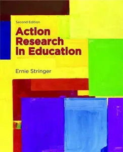USED-Action Research in Education by Stringer, Ernie (Paperback)
