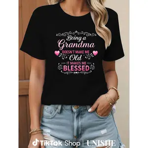 Positive Grandma Quote T-Shirt – Blessed Not Old Graphic Tee