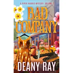 Bad Company (A Piper Harris Mystery, Volume 7) Paperback – August 1, 2025