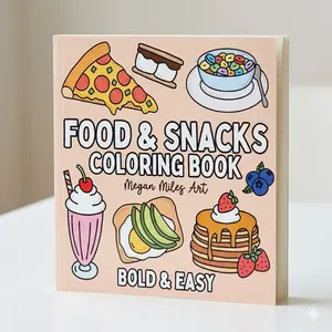 Coloring Book for Kids & Adults - Bold Easy Designs with Food Snacks Themed Illustrations for Relaxation & Creativity