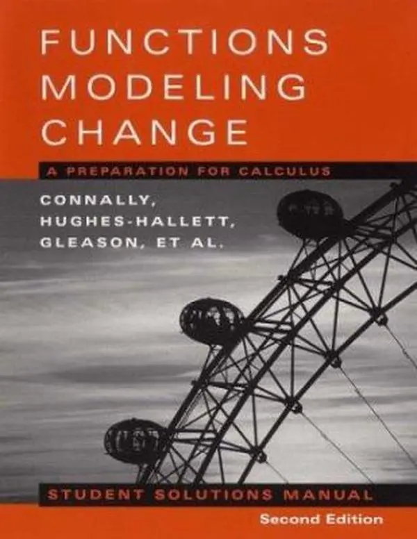 USED-Student Solutions Manual to accompany Functions Modeling Change, 2nd Edition by Eric Connally (Paperback)