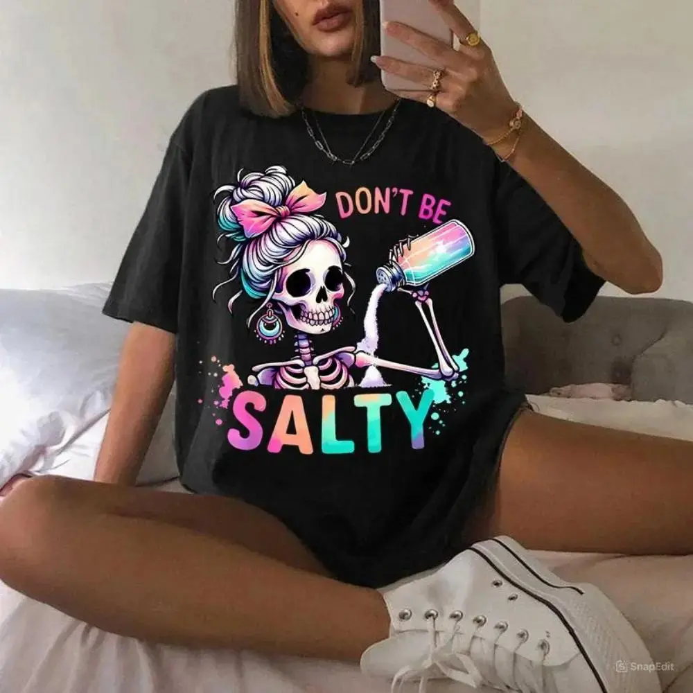 [100% Cotton] Don't Be Salty Shirt, Salty Skeleton Snarky Shirt, Funny Shirt Gift for Her, Salty Shirt  Golf Gift T-Shirt For Men and Women