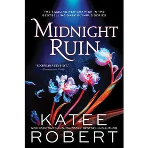 Midnight Ruin by Katee Robert (Indie Exclusive Version)