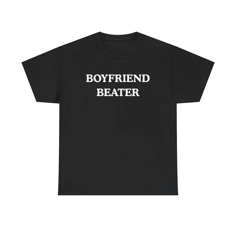 BOYFRIEND BEATER Unisex Heavy Tee- Funny shirt - boyfriend hate - gift for women