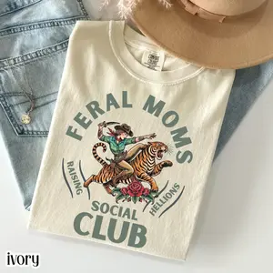 Comfort Colors Feral Moms Social Club Shirt Mom Life Funny Mama Tee Social Club Chaos Mom Humor T-Shirt Mother's Day Gift From Daughter