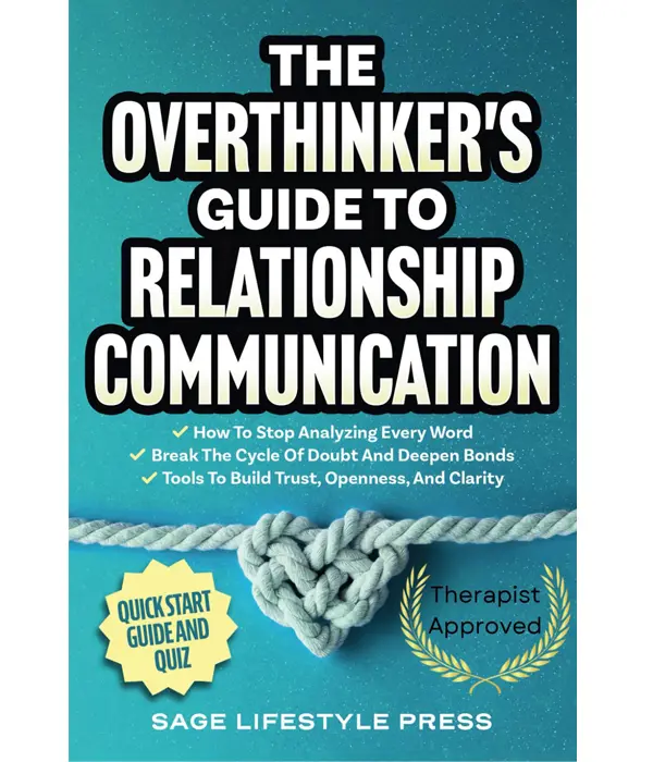 Viral Relationship Book: The Overthinker's Guide to Relationship Communication - Quick Start Guide & Quiz with Tools for Trust, Openness, and Clarity