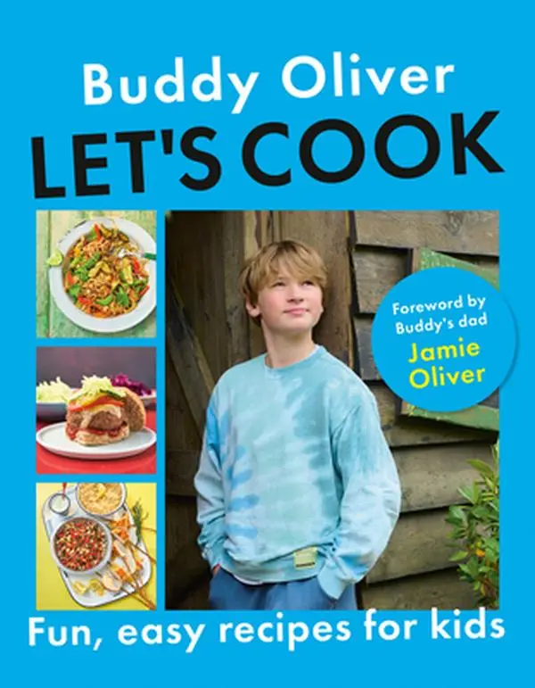 Let's Cook: Fun, Easy Cooking & Pasta Recipes for Kids - Buddy Oliver, Hardcover, Pasta Recipe