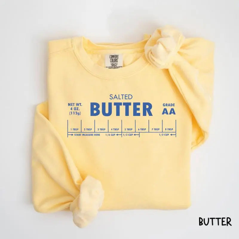 Comfort Colors Salted Butter Sweatshirt, Stick of Butter Crewneck, Funny Baking Sweater, Foodie Chef Shirt, Butter Lover Gift, Cozy Baker Pullover Gift For Women, Cotton Fabric