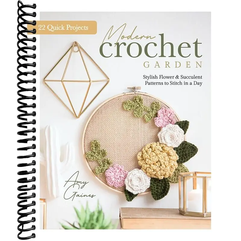 Modern Crochet Garden Handicraft Book - Stylish Flower, Succulent Patterns, 22 Quick Stitch-in-a-Day Projects for Crochet Flower Arrangement Enthusiasts, Includes Headbands, Wall Art, Garlands, Table Runner Designs