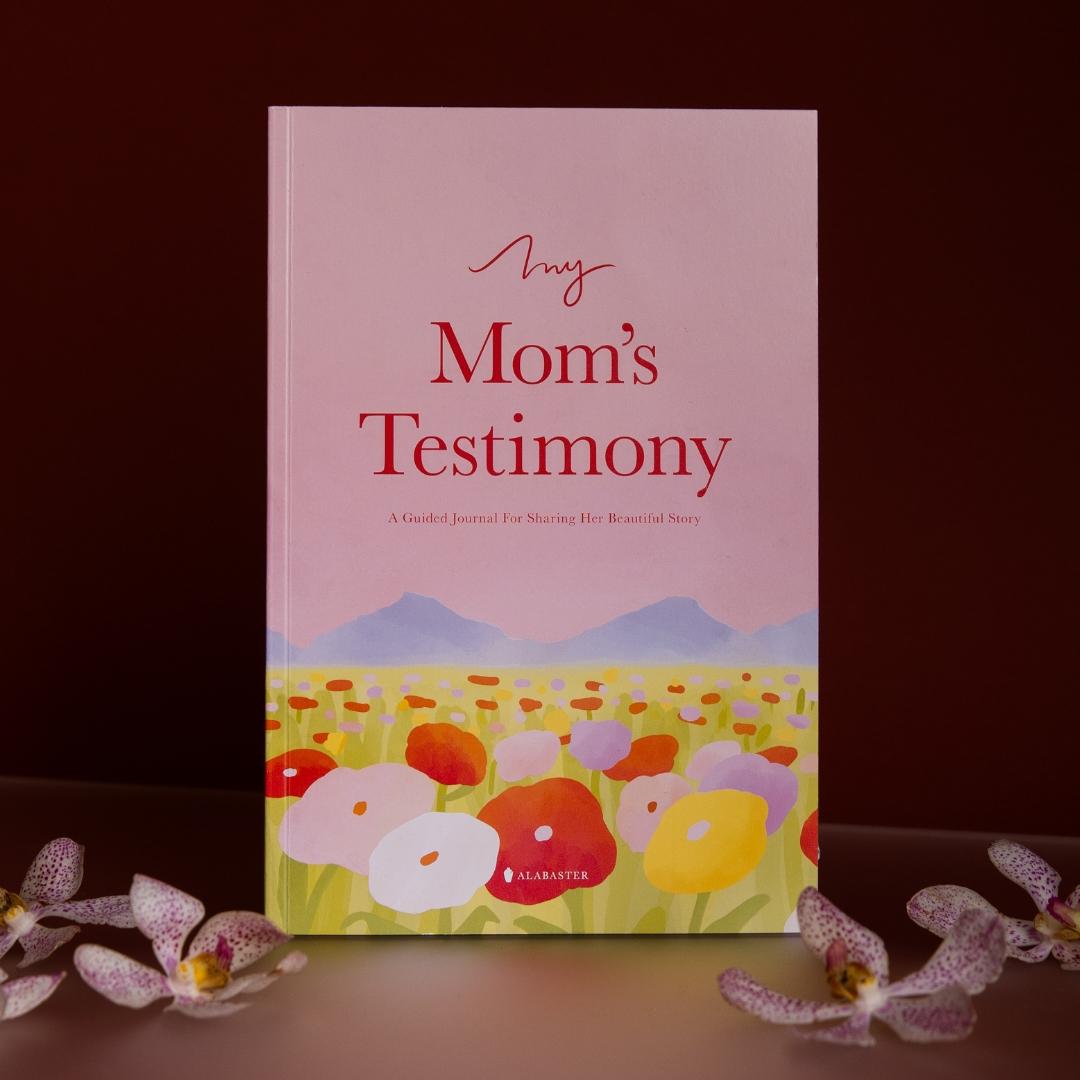 Alabaster My Mom's Testimony: A Guided Journal For Sharing Her Beautiful Story (Soft Cover)