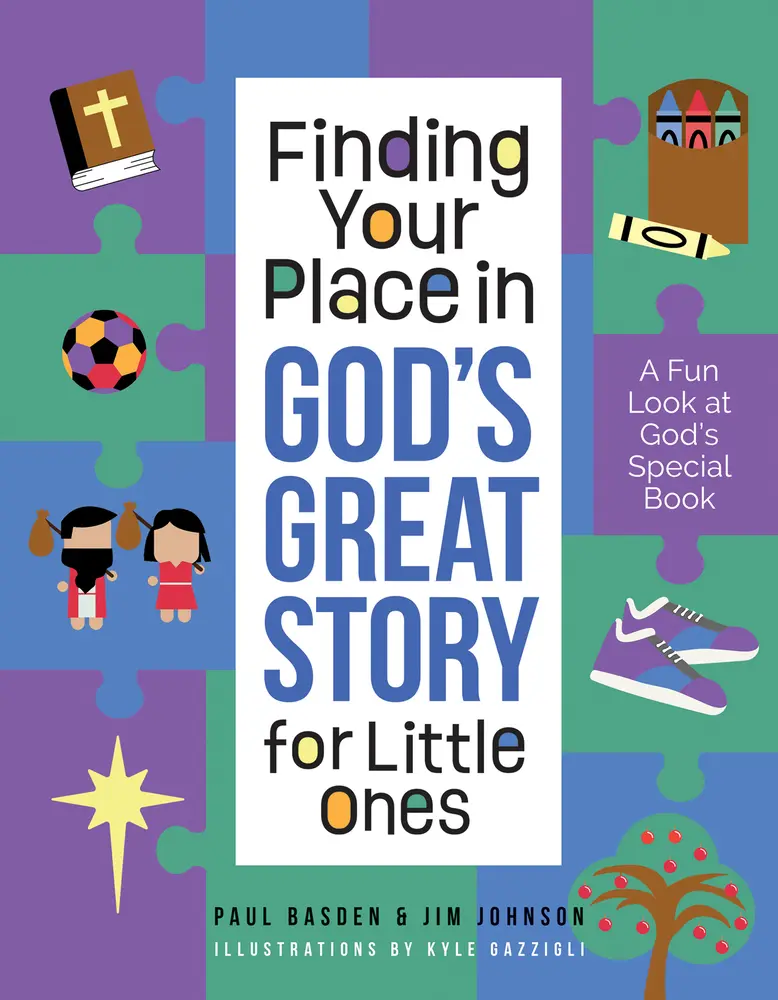 USED-Finding Your Place in God's Great Story for Little Ones: A Fun Look at God's Special Book by Johnson, Jim (Hardcover)