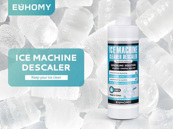 EUHOMY Ice Maker Cleaner & Descaler - 16 fl oz - Compatible with All Types of Ice Machines