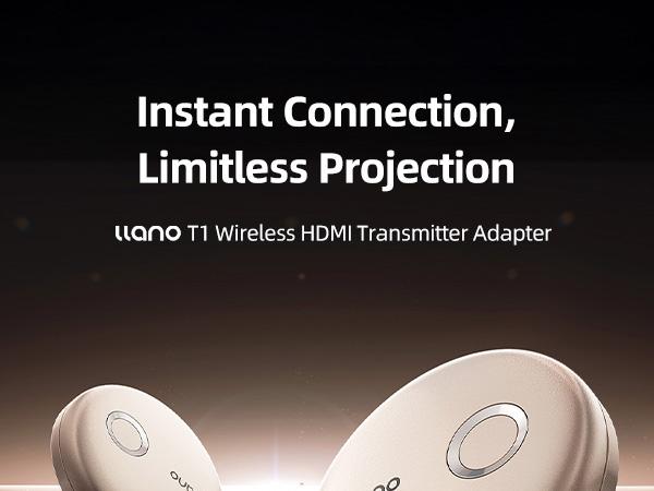 llano T1 Wireless HDMI Transmitter Adapter, Wireless Transmitter, Streaming Media Video/Audio/File HDMI Wireless Extender from Laptop, PC, Smartphone to HDTV Projector Monitor