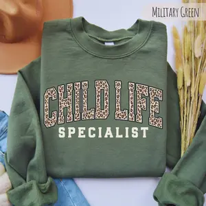 Leopard Child Life Specialist, Childlife Worker, Health Care Provider, Child Life Advocate Crewneck CLS CCLS Sweater Assistant Gift