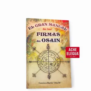 The Great Manual of Osain’s Firmas
