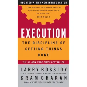 Execution: The Discipline of Getting Things Done Hardcover – June 15, 2002