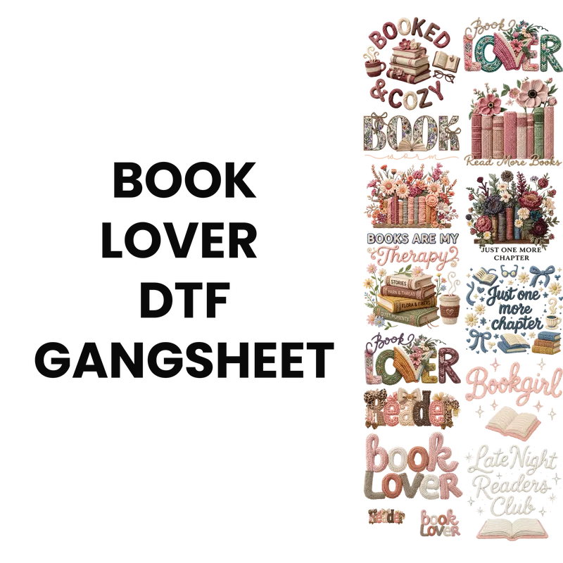 BOOK LOVER DTF GANGHSET FOR SHIRT MAKING