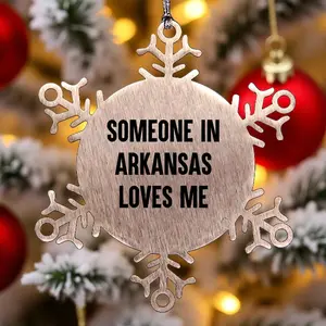 Arkansas Love Snowflake Ornament Christmas Gift - Someone In Arkansas Loves Me