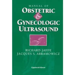 USED-Manual of Obstetric and Gynecologic Ultrasound by Richard Jaffe (Paperback)