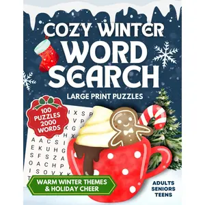 Cozy Winter ❄ Word Search Large Print Puzzles for Adults & Seniors: 100 Relaxing Word Finds - Holiday Cheer & Warm Winter Themes - 2,000 words (Large Print Word Search Gift Books) Paperback – Large Print, October 14, 2023
