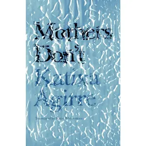 USED-Mothers Don't by Agirre, Katixa (Paperback)