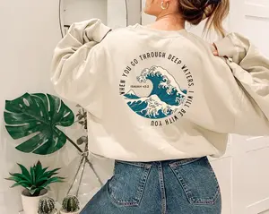 When You Go Through Deep Waters Sweatshirt, Beach Sweater,Christian Hoodie, Bible Verse Hoodie,Religious Shirt,Faith T,Women Christian  T-shirt, sweater and Hoodie